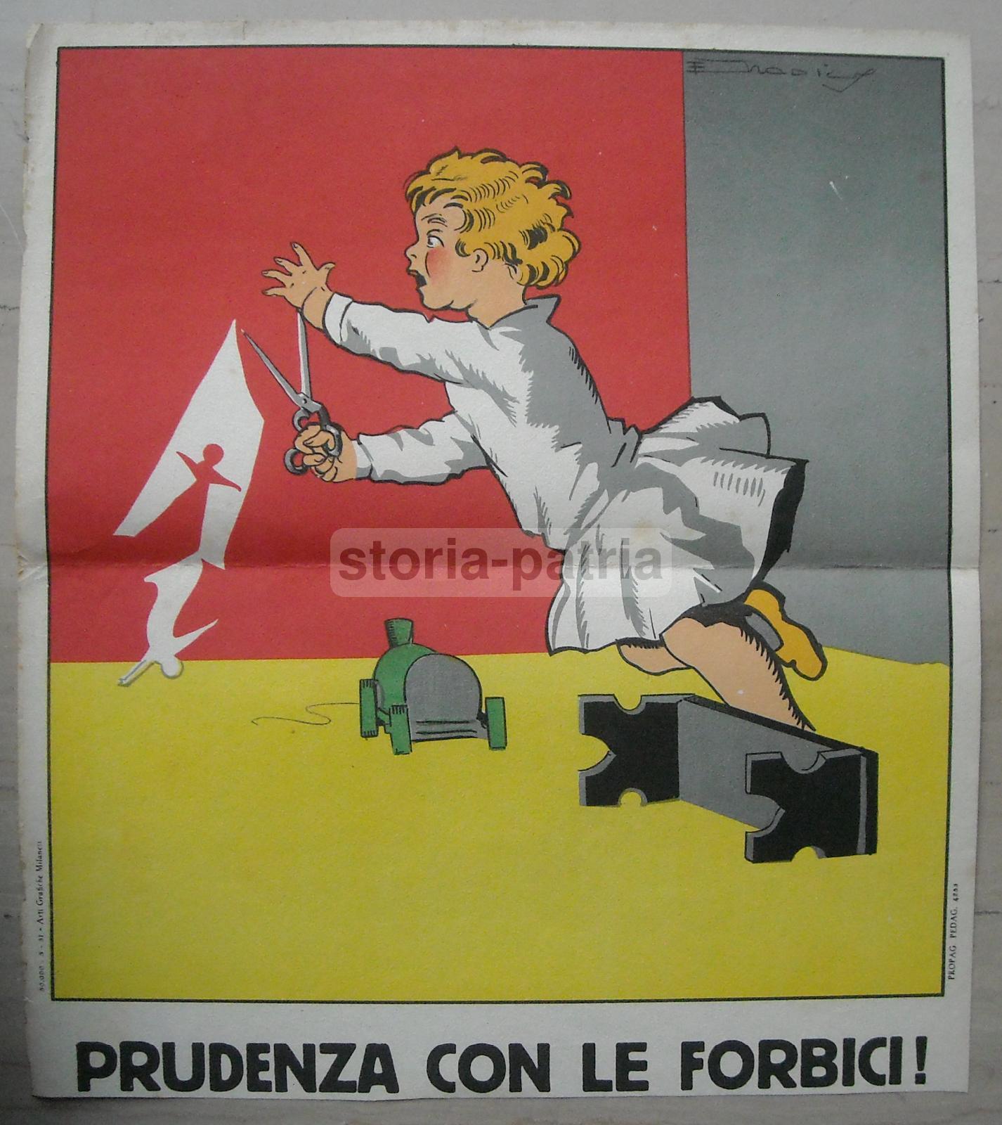 Giochi Pericolosi, Forbici, Infortuni, Previdenza, Anti Infortunistica, Propaganda immagine 1